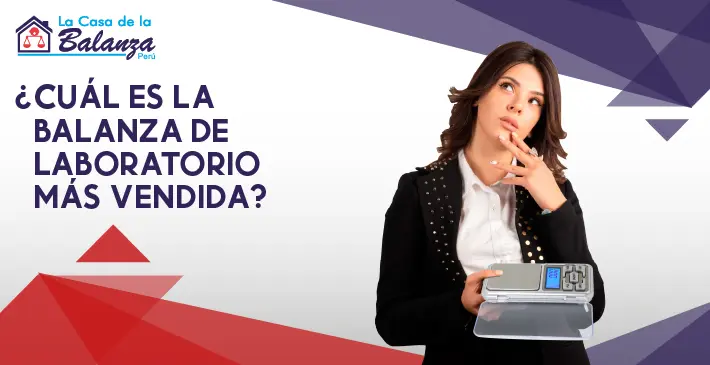 ¿Cuál es la balanza de laboratorio más vendida?