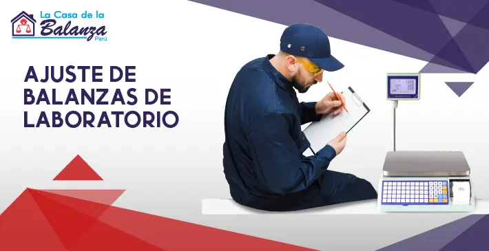 Ajuste de Balanza de laboratorio