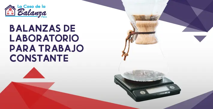 Balanzas de laboratorio para trabajo constante
