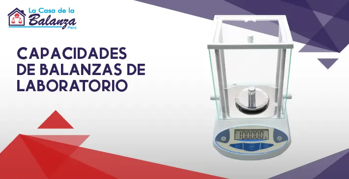 Capacidades de balanzas de laboratorio