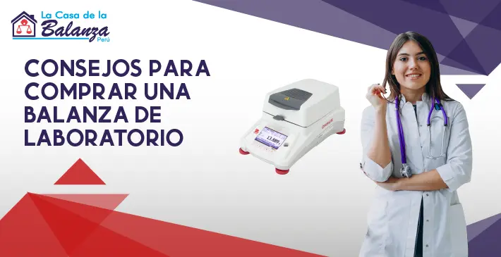 Consejos para comprar una Balanza de laboratorio