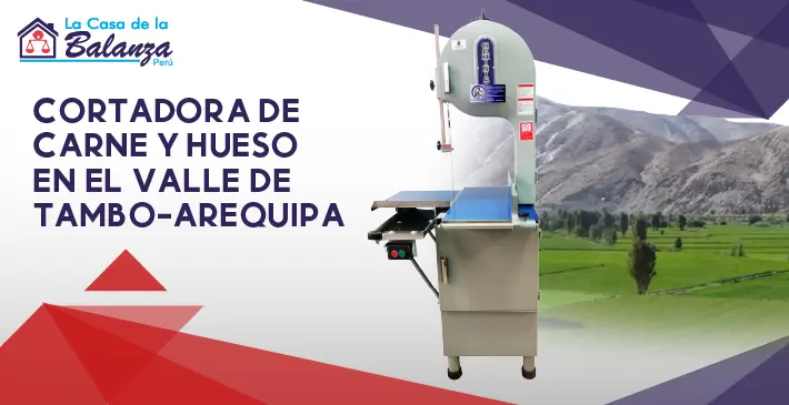 Cortadora de carne y hueso en el Valle de Tambo Arequipa