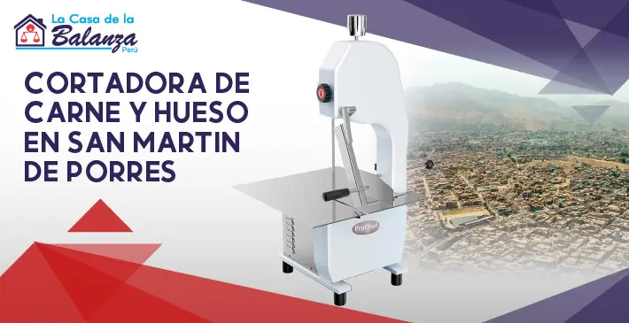 Cortadora de carne y hueso en San Martín de Porres