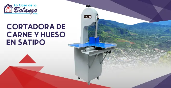 Cortadora de carne y hueso en Satipo