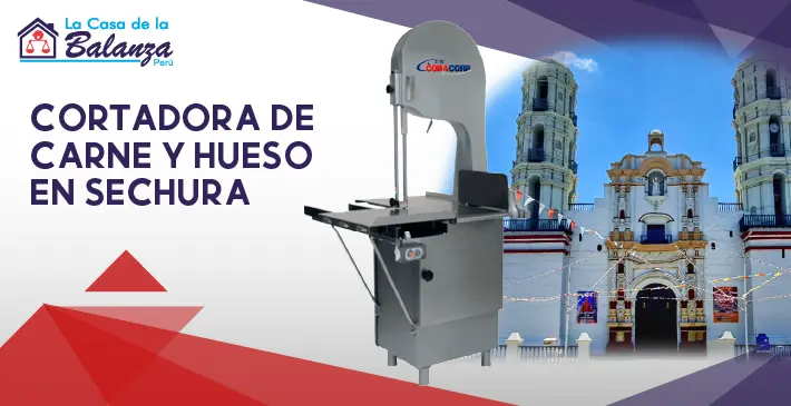 Cortadora de carne y hueso en Sechura