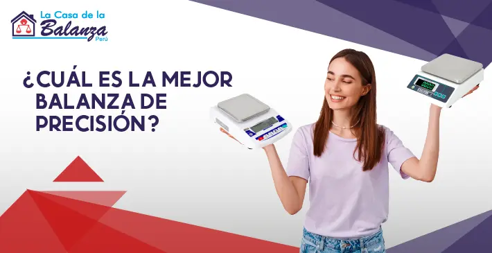 cual es la mejor balanza de Precisión