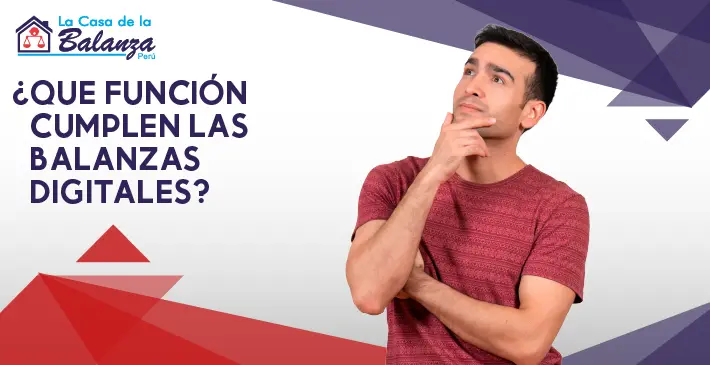 ¿Qué función cumplen las balanzas digitales?